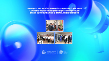 “Azərişıq” ASC və DMA-nın birgə layihəsi çərçivəsində işsiz və işaxtaran şəxslər enerji sektorunda yeni iş imkanları əldə ediblər