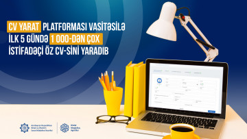 CV yarat platforması vasitəsilə ilk 5 gündə 1 000-dən çox istifadəçi öz CV-sini yaradıb