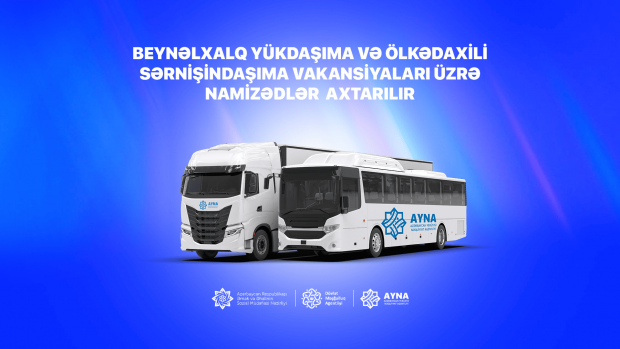 Beynəlxalq yükdaşıma və ölkədaxili sərnişindaşıma vakansiyaları üzrə elan